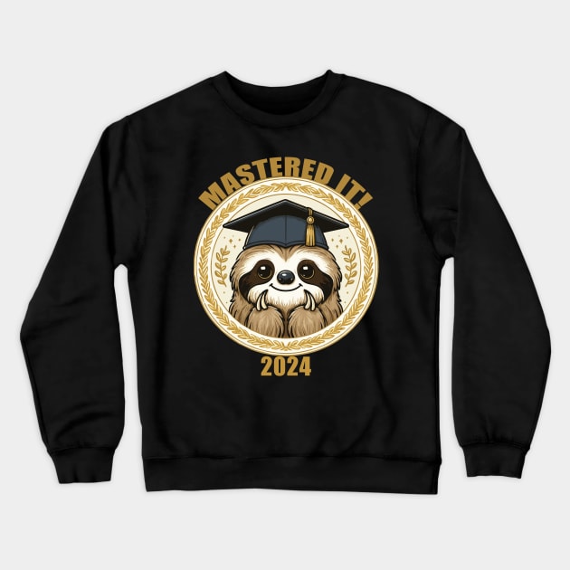 Mastered It 2024 Sloth Crewneck Sweatshirt by Heartsake